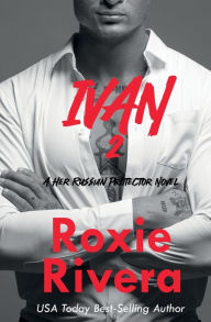 Title: Ivan 2, Author: Roxie Rivera