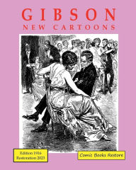Title: Gibson, New Cartoons: Edition 1916, Restoration 2023, Author: Comic Books Restore
