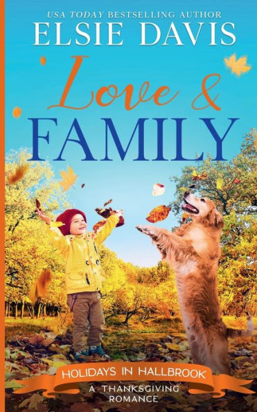 Love & Family: Clean and Wholesome Romance