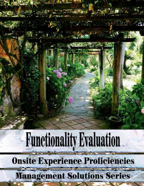 Functionality Evaluation - Onsite Experience Proficiencies - Management Solutions Series