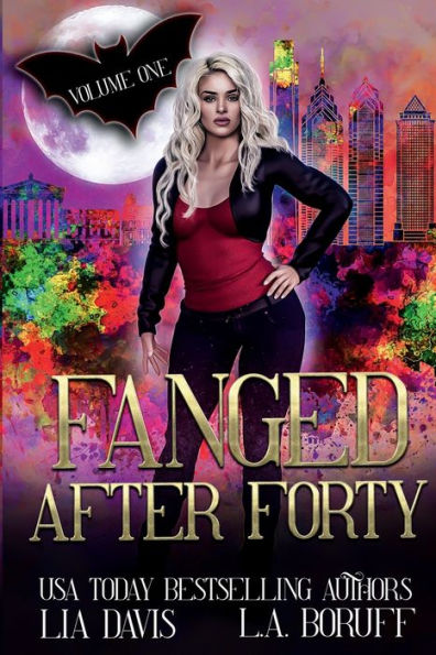 Fanged After Forty Volume 1: A Life After Magic Boxed Set