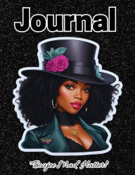 Title: Boujee Mad Hatter Writing Journal For Women, Author: Trina Morgan