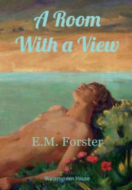 Title: A Room with a View, Author: E. M. Forster