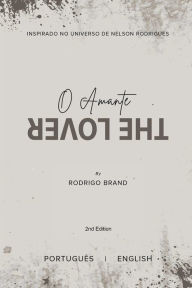 Title: O Amante (The Lover), Author: Rodrigo Brand