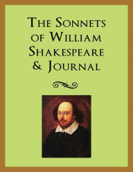 Title: The Sonnets of William Shakespeare & Journal (Large Print), Author: William Shakespeare
