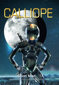 Title: Calliope, Author: Scott Mari