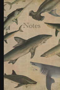 Title: Notes. Shark.: Vintage sharks illustrations notebooks. Marine, ocean sea life journal., Author: Mad Hatter Stationeries