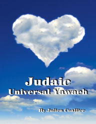 Title: Judaic - Universal Yawaeh, Author: Julien Coallier