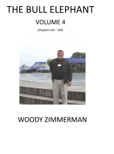 The Bull Elephant, Volume 4