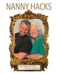 Title: Nanny Hacks, Author: Velma Turner