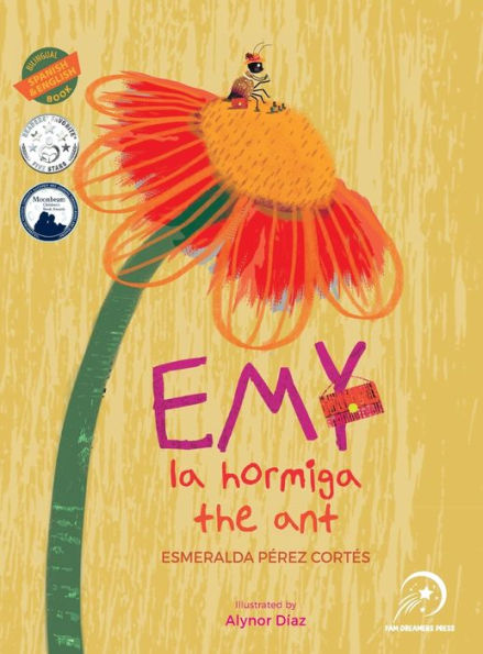 Emy la hormiga / the ant: Bilingual (Spanish / English )