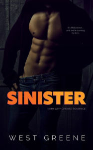 Title: Sinister: MMM Romance, Author: West Greene