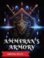 Ammeran's Armory: A New Weapon System For TTRPGs