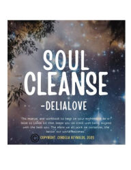Title: Soul Cleanse, Author: Cordelia Reynolds