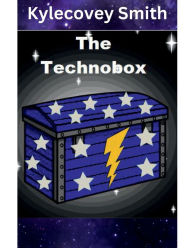 Title: The Technobox, Author: Kylecovey Smith