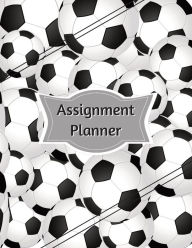 Title: Student Assignment Planner: Soccer Theme, Author: Vibrant Life Journals