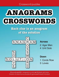 Title: Anagrams Crosswords: Each clue is an anagram of the solution:Education resources by Bounce Learning Kids, Author: Christopher Morgan