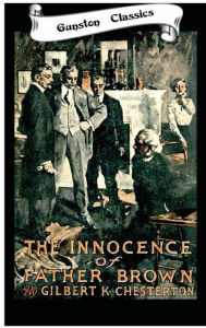 Title: THE INNOCENCE OF FATHER BROWN, Author: G. K. Chesterton