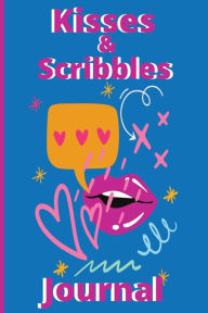 Title: Kisses & Scribbles Journal, Author: Colette Wallace