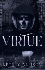 Title: Virtue, Author: Ketley Allison