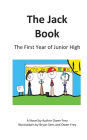 The Jack Book: The First Year of Junior High