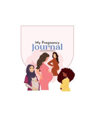 Title: My Pregnancy Journal, Author: Juleene Golding