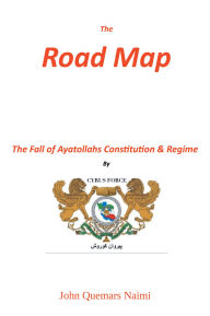 Title: The Road Map, Author: John Quemars Naimi
