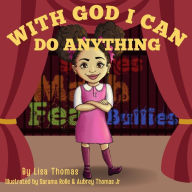 Title: With God I can do Anything, Author: Lisa Thomas