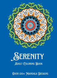 Title: Serenity: Adult Coloring Book, Author: Tamara Rene