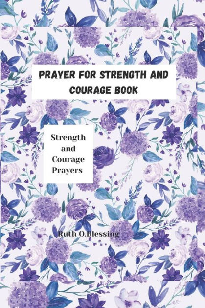 prayers-for-strength-and-courage-book-strength-and-courage-prayers-by