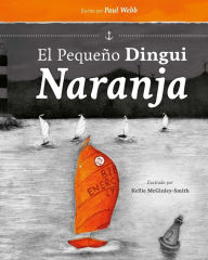 Title: El Pequeño Dingui Naranja, Author: Paul Webb
