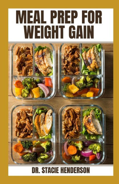 meal-prep-for-weight-gain-healthy-delicious-meal-prepping-for-optimal