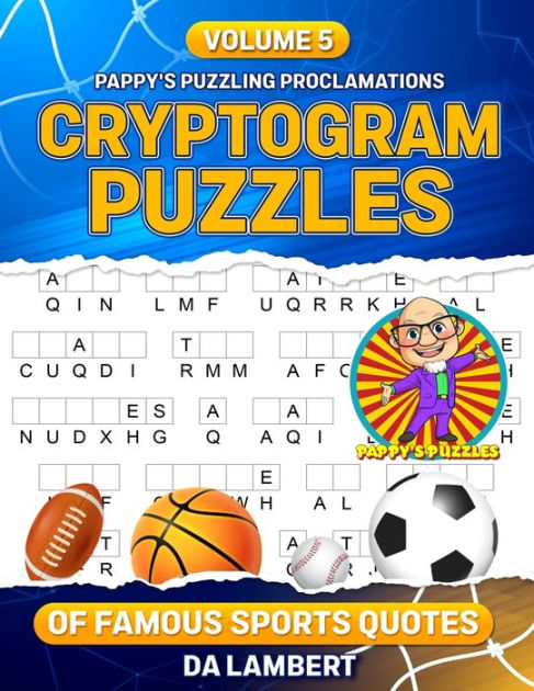 pappy-s-puzzling-proclamations-volume-5-cryptograms-of-famous-sports