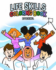 Title: Life Skills Coloring Book, Author: Seth T Hall