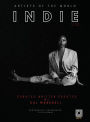 INDIE: Artist's Of The World S/S 2023 Edition: