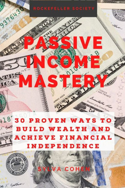 Passive Income Mastery