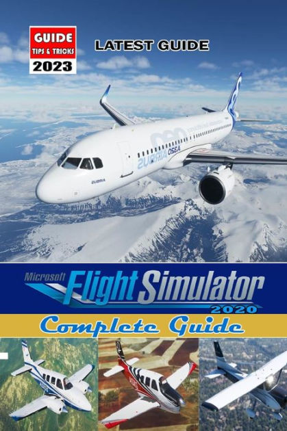 Microsoft Flight Simulator 2020 graphics and settings guide