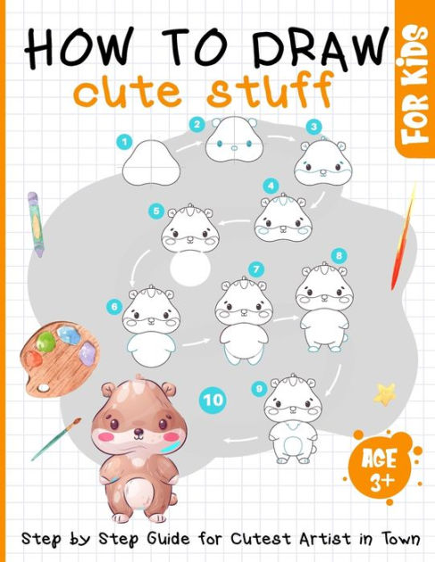 How To Draw Cute Stuff For Kids 33 Simple and Easy Step-by-Step Guide