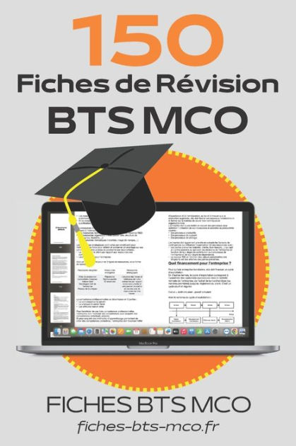 BTS MCO 150 FICHES DE REVISION: Résumé Des Deux Années Pour Assurer La ...