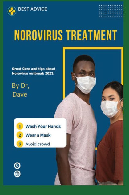 great-cure-and-tips-about-norovirus-outbreak-2023-norovirus-treatment