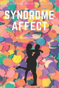 Title: Syndrome Affect, Author: Elizabeth Lyon
