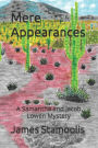 Mere Appearances: A Samantha and Jacob Lowen Mystery