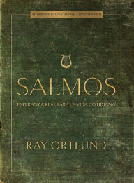 Title: Salmos - Estudio Bï¿½blico Con Videos: Esperanza Real Para La Vida Cotidiana, Author: Ray Ortlund
