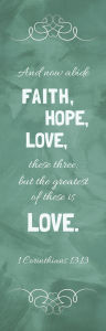 Title: Inspirational Bookmark: Faith, Hope, Love (Package of 25): 1 Corinthians 13:13 (NKJV), Author: Broadman Church Supplies Staff