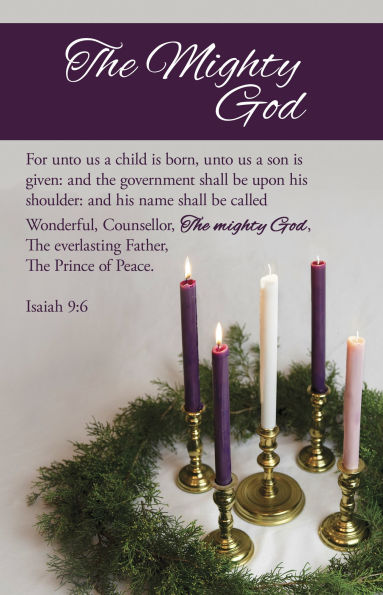 Advent Bulletin: The Mighty God (Package of 100): Isaiah 9:6 (KJV)