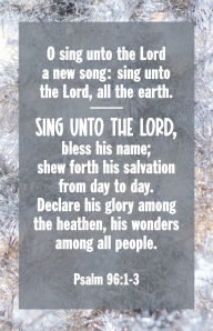 Title: New Year Bulletin: O Sing Unto the Lord (Package of 100): Psalm 96:1-3 (KJV), Author: Broadman Church Supplies Staff