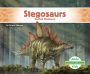 Stegosaurs: Roofed Dinosaurs: Roofed Dinosaurs
