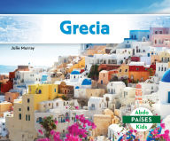 Title: Grecia (Greece), Author: Julie Murray