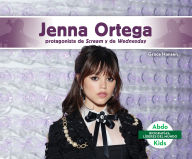 Title: Jenna Ortega: Protagonista de Scream Y de Wednesday (Jenna Ortega: Scream Queen & Star of Wednesday): Protagonista de Scream Y de Wednesday, Author: Grace Hansen
