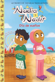 Title: Dï¿½a de Sueï¿½os (Dream Day), Author: Marzieh A Ali